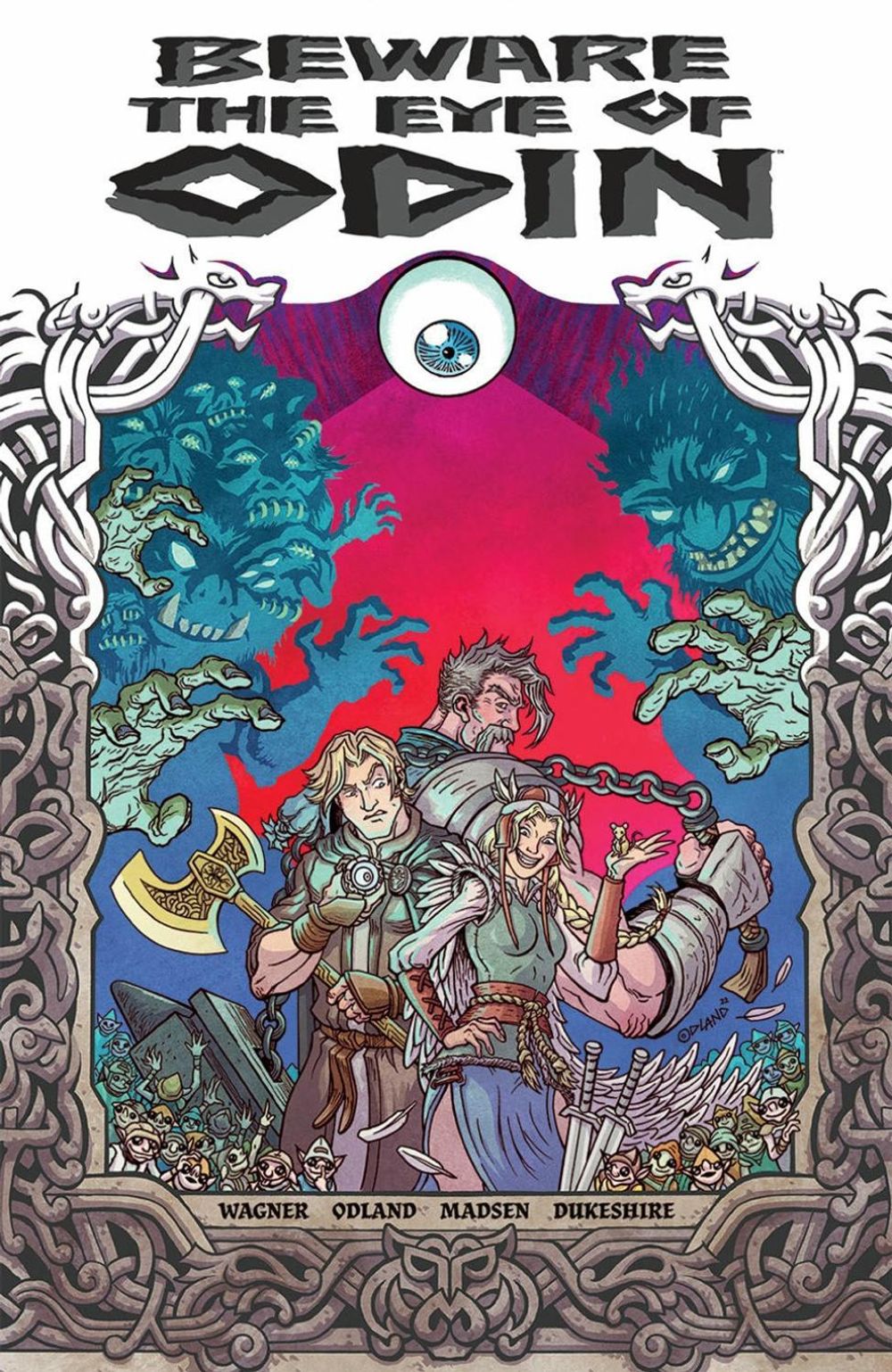 Beware The Eye Of Odin by Doug Wagner - ISBN: 9781534324527