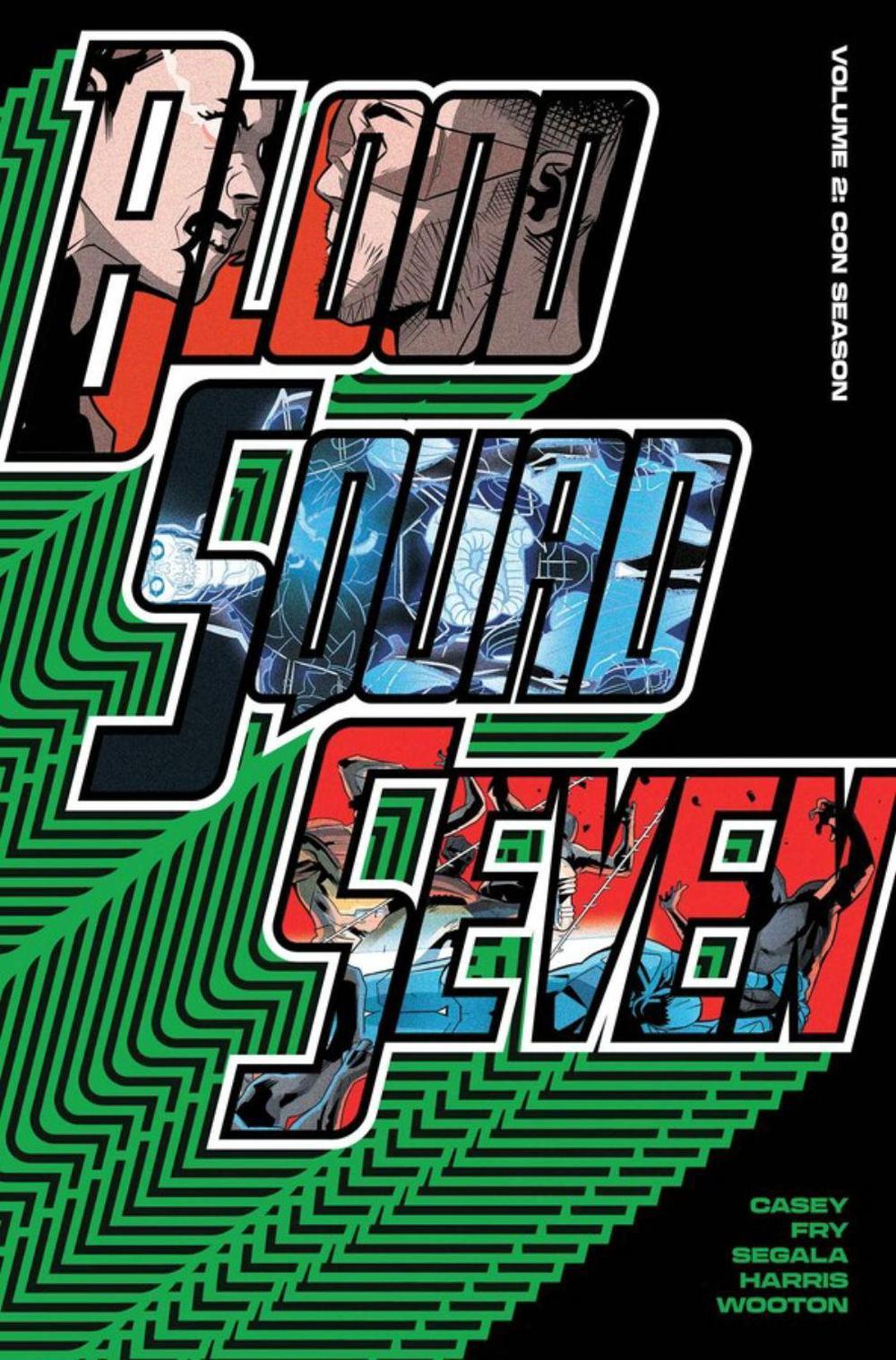Blood Squad Seven Vol. 2 : Con Season, 9781534329201
