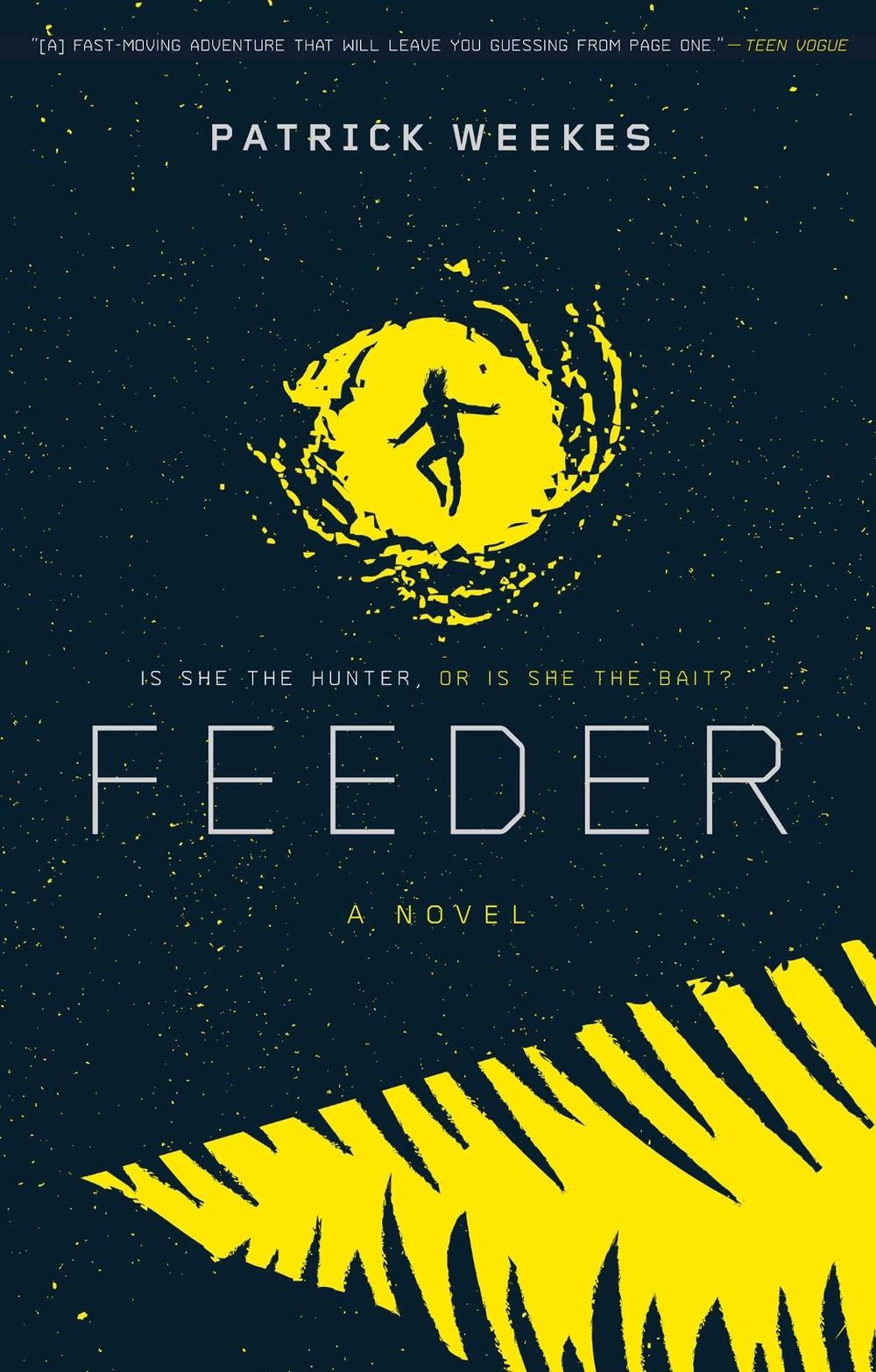 Feeder by Patrick Weekes - ISBN: 9781534400177