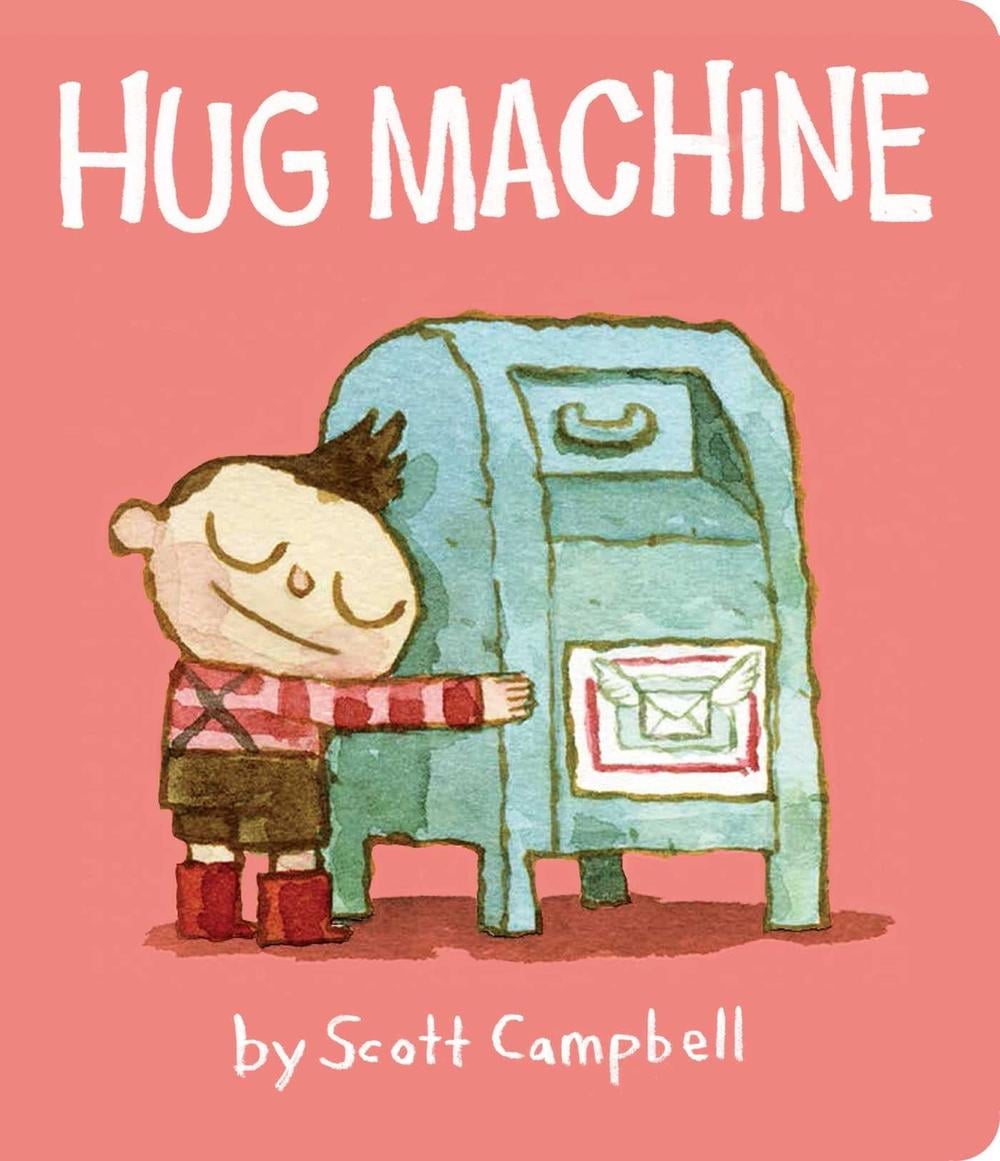 Hug Machine by Scott Campbell - ISBN: 9781534400269