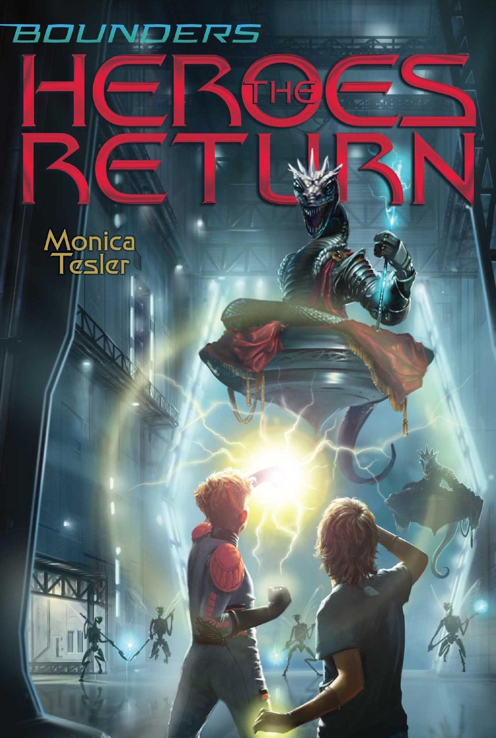 The Heroes Return by Monica Tesler - ISBN: 9781534402485