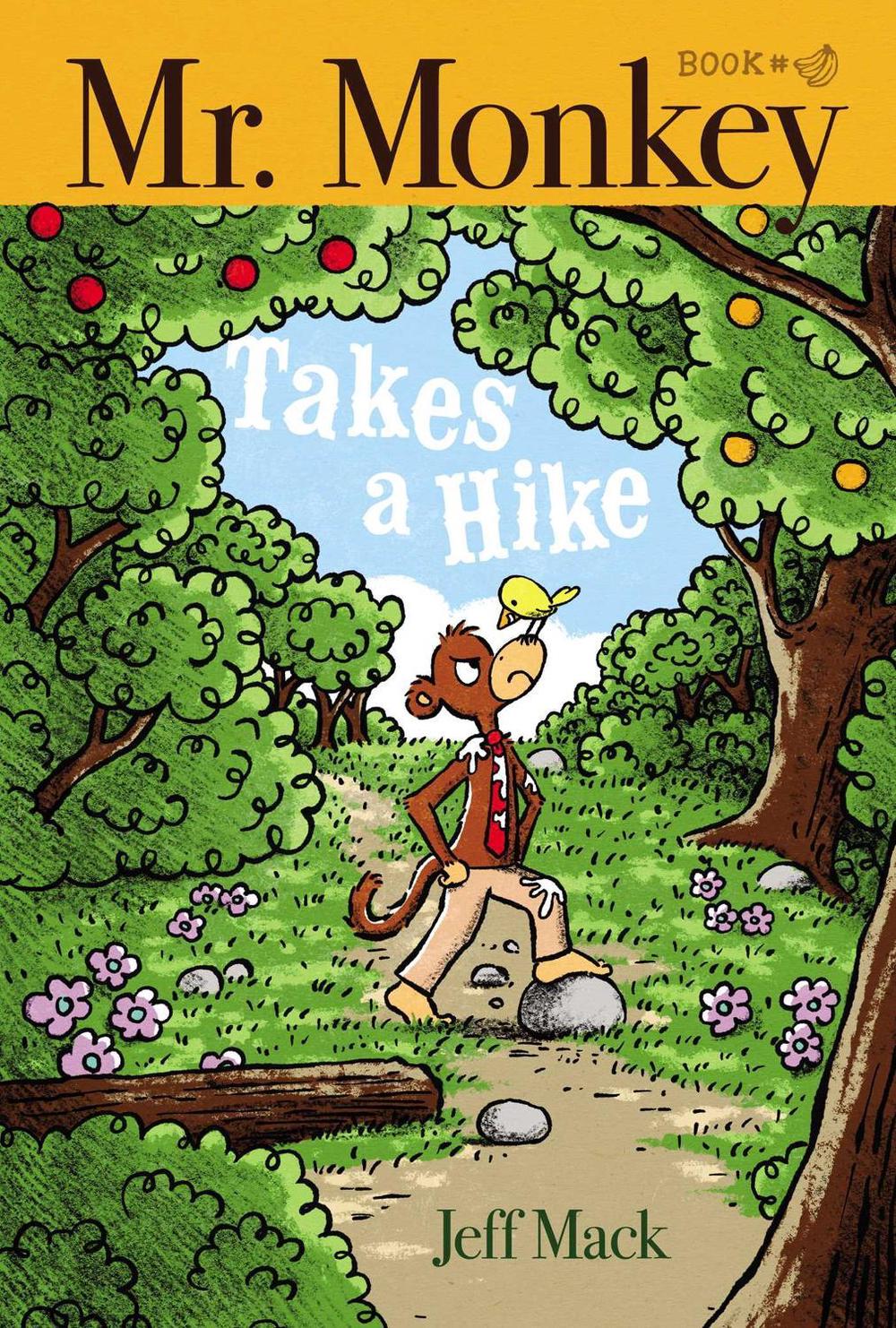 Mr. Monkey Takes a Hike by Jeff Mack - ISBN: 9781534404335