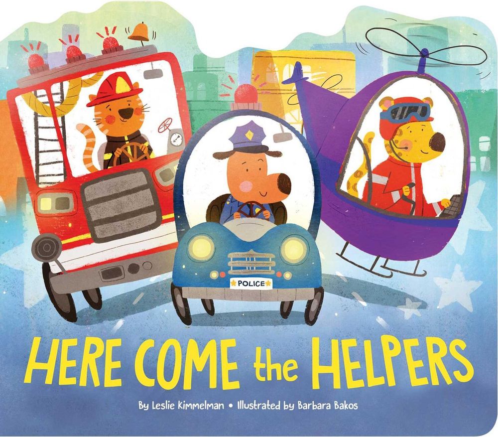 Here Come the Helpers by Leslie Kimmelman - ISBN: 9781534405998
