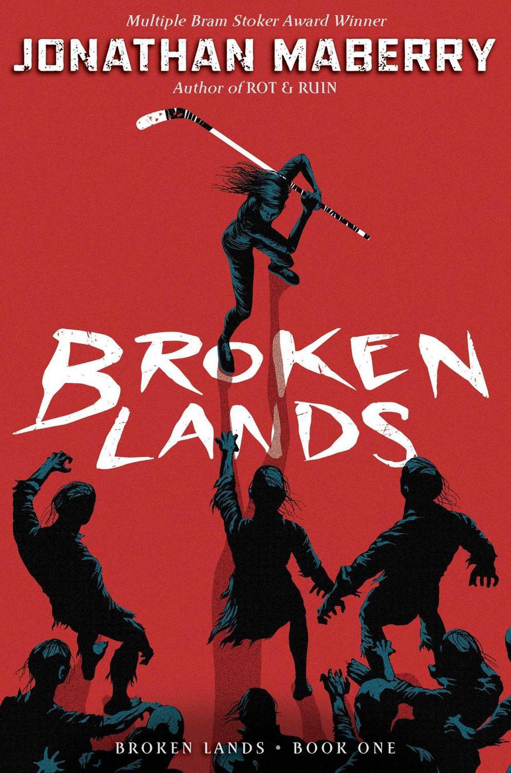 Broken Lands by Jonathan Maberry - ISBN: 9781534406384