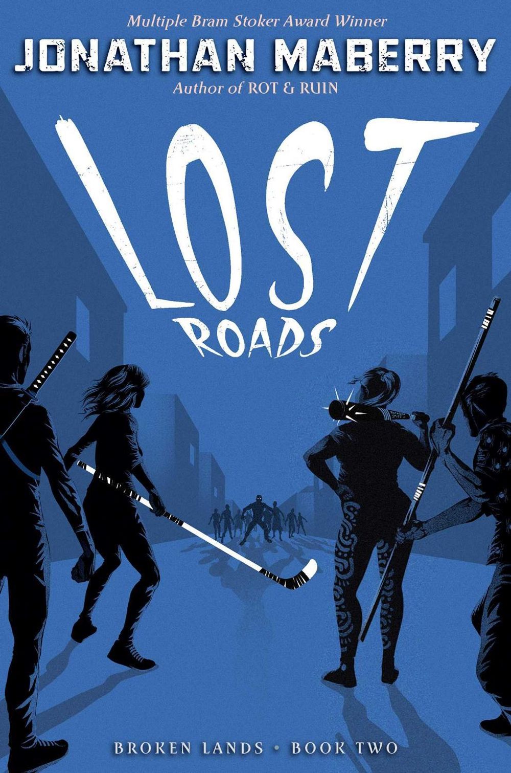Lost Roads by Jonathan Maberry - ISBN: 9781534406407