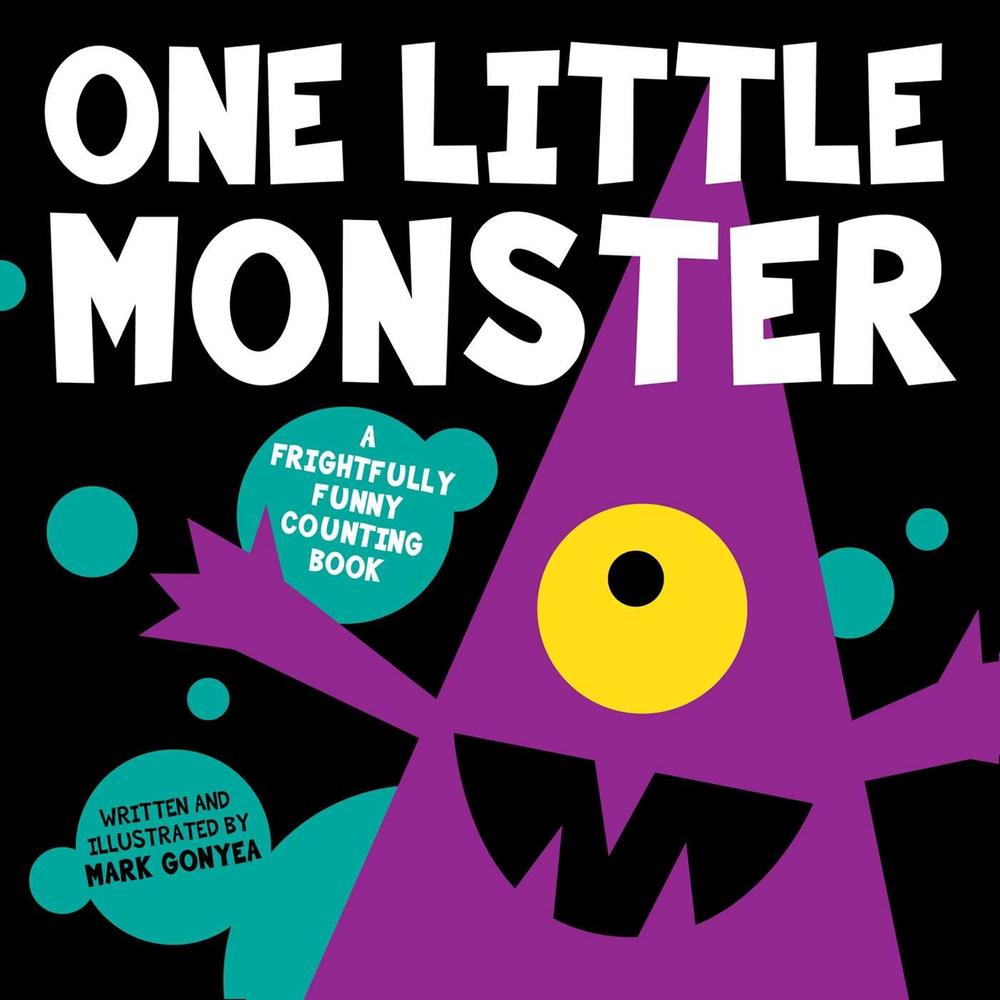One Little Monster by Mark Gonyea - ISBN: 9781534406742