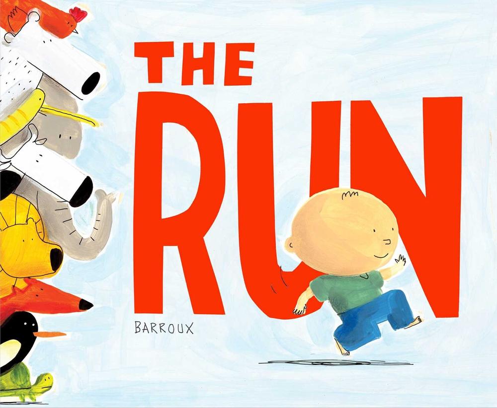 The Run by Barroux - ISBN: 9781534408869