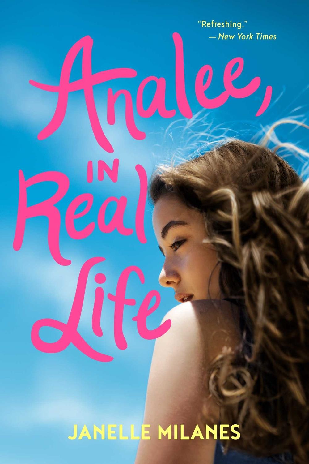 Analee, in Real Life by Janelle Milanes - ISBN: 9781534410305