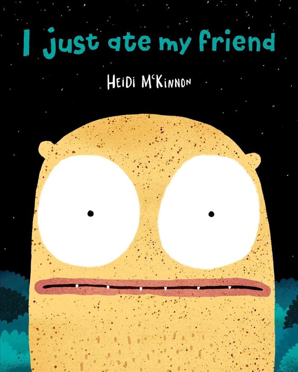 Cover of I Just Ate My Friend