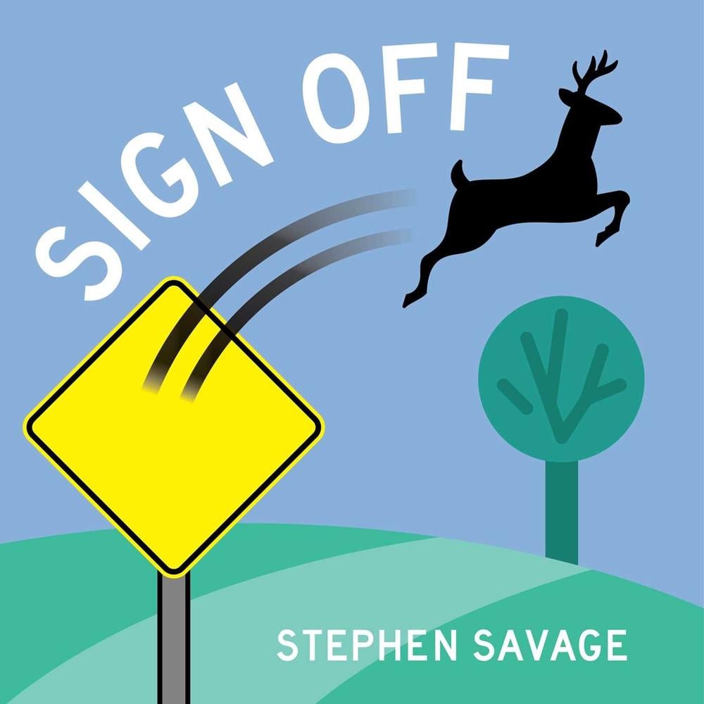 Sign Off by Stephen Savage - ISBN: 9781534412101