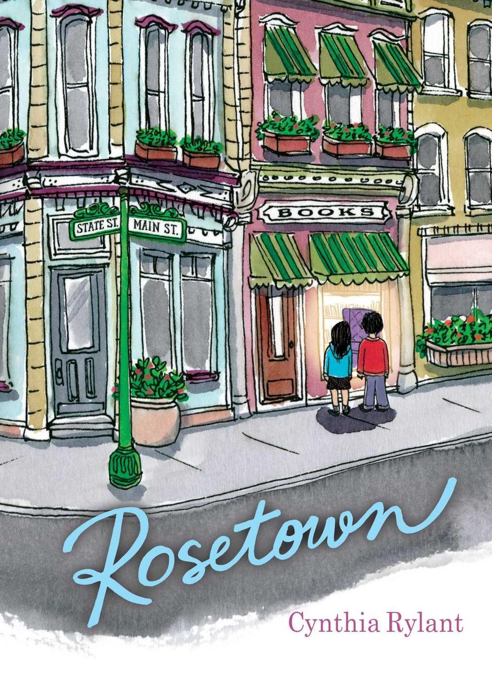 Rosetown by Cynthia Rylant - ISBN: 9781534412781