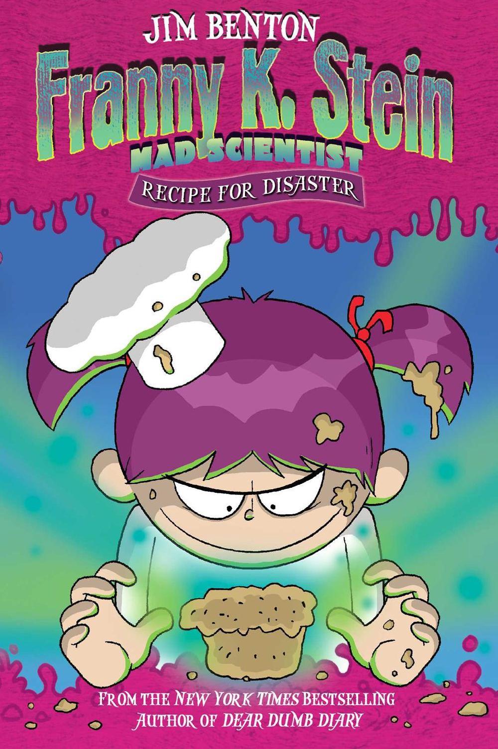 Recipe for Disaster by Jim Benton - ISBN: 9781534413412