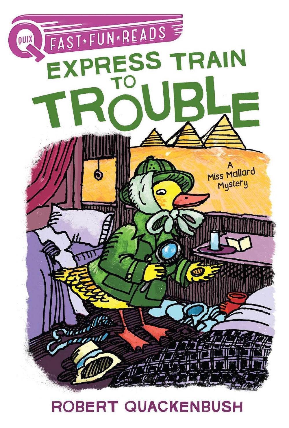 Express Train to Trouble by Robert Quackenbush - ISBN: 9781534414020