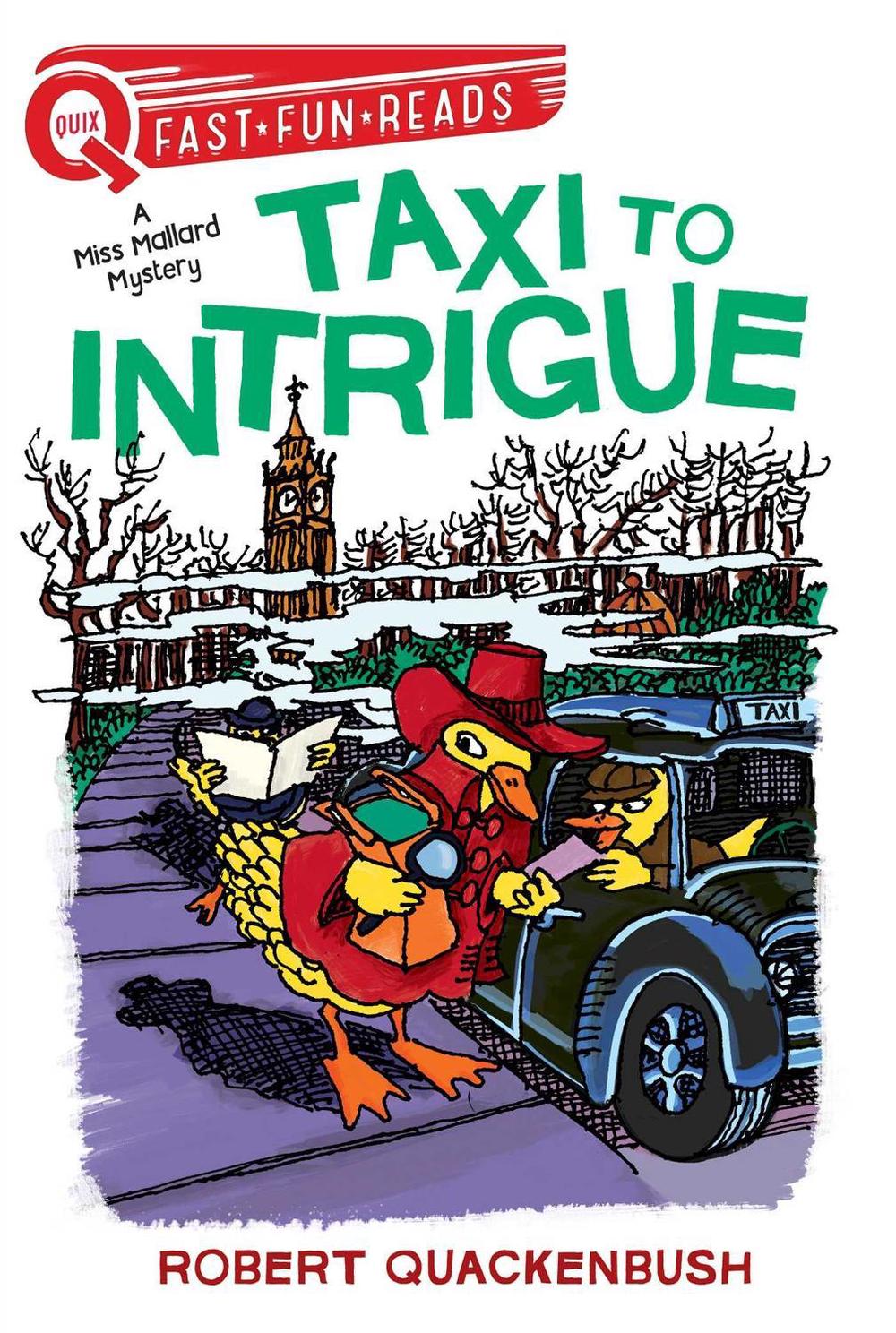 Taxi to Intrigue by Robert Quackenbush - ISBN: 9781534414112
