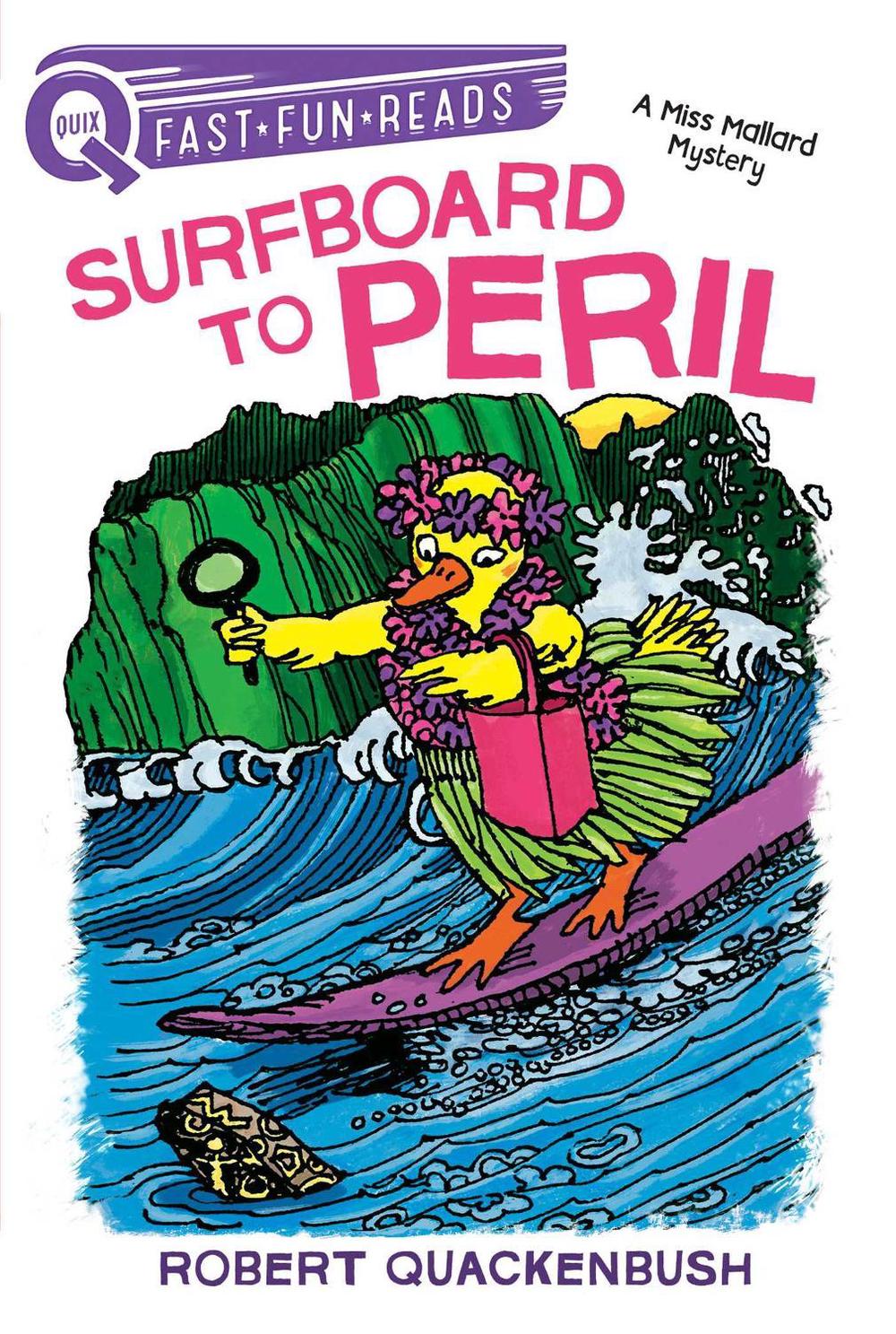 Surfboard to Peril by Robert Quackenbush - ISBN: 9781534414181