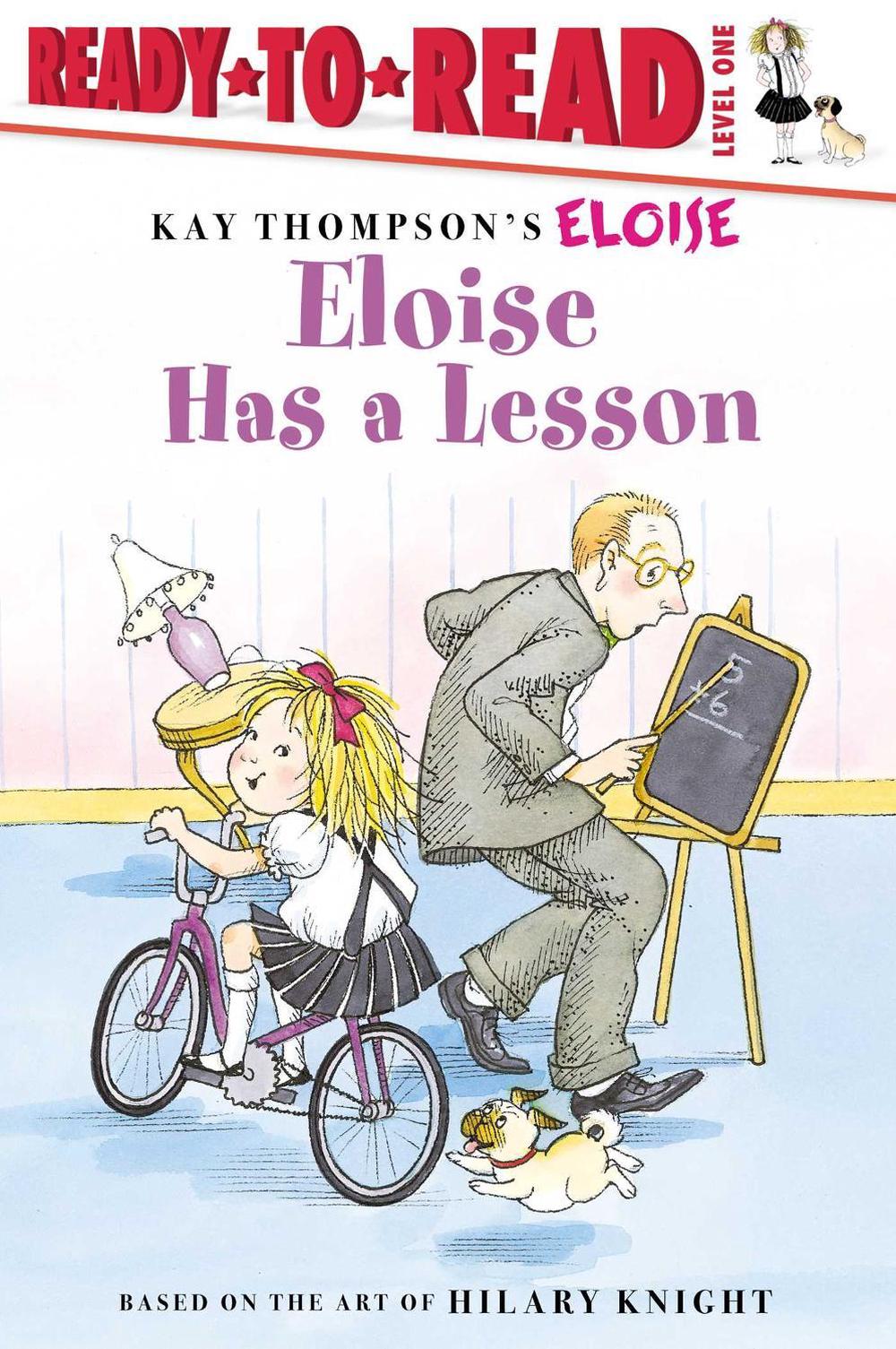 Eloise Has a Lesson by Kay Thompson - ISBN: 9781534415096