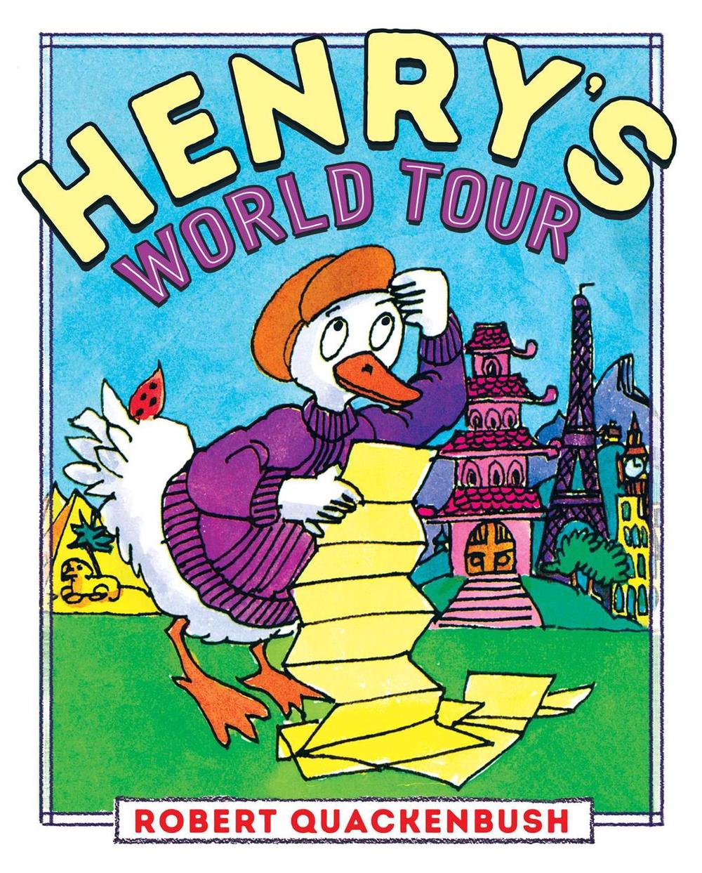 Henry's World Tour by Robert Quackenbush - ISBN: 9781534415652