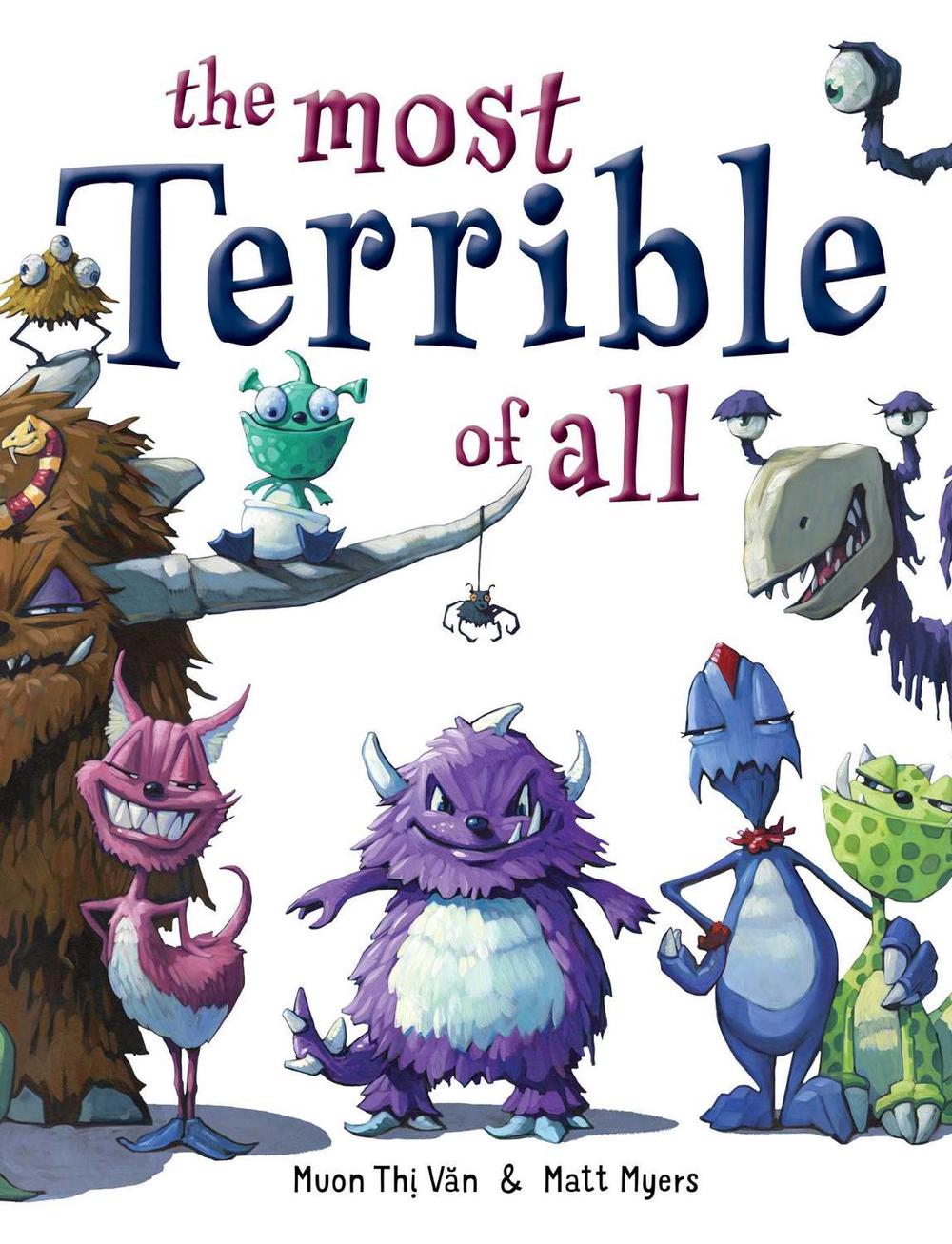 The Most Terrible of All by Muon Thi Van - ISBN: 9781534417168