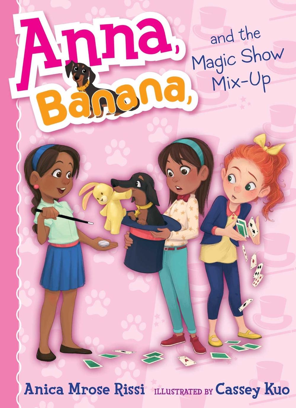 Anna, Banana, and the Magic Show Mix-Up by Anica Mrose Rissi - ISBN: 9781534417229