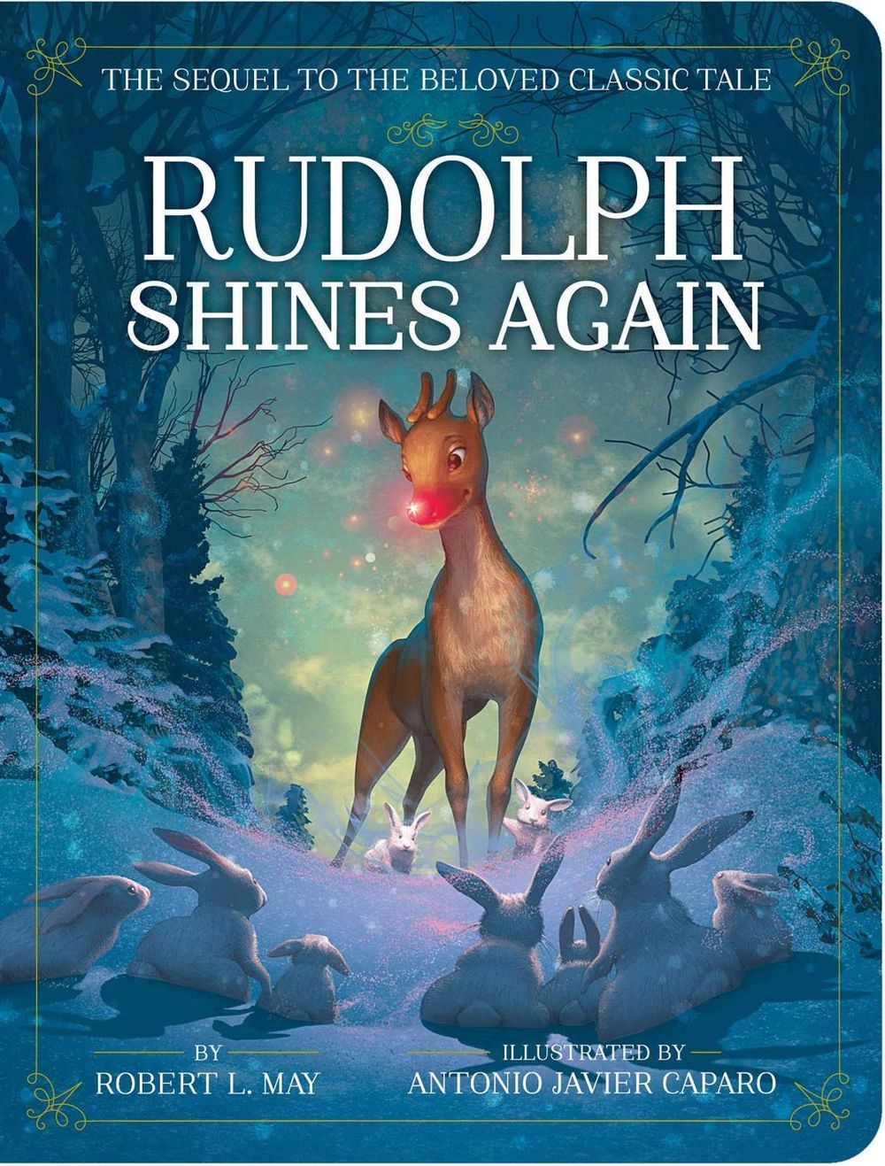 Rudolph Shines Again by Robert L. May - ISBN: 9781534418394