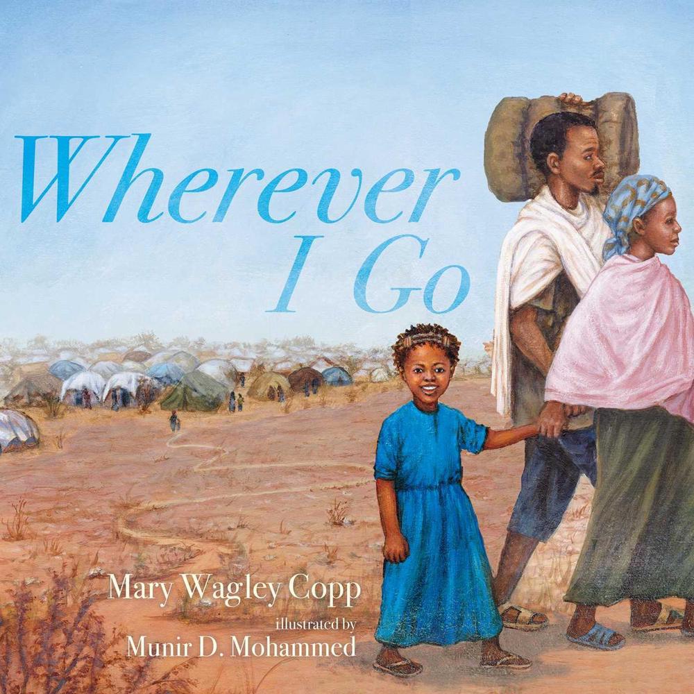 Wherever I Go by Mary Wagley Copp - ISBN: 9781534419193