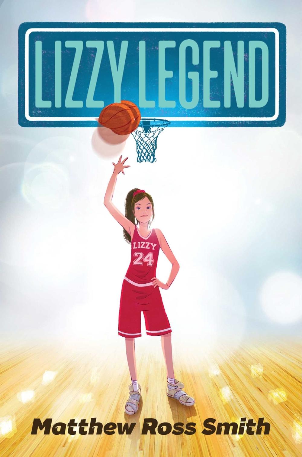 Lizzy Legend by Matthew Ross Smith - ISBN: 9781534420243
