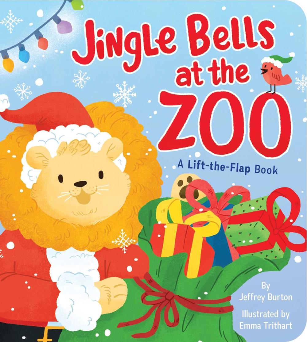 Jingle Bells at the Zoo by Jeffrey Burton - ISBN: 9781534420342