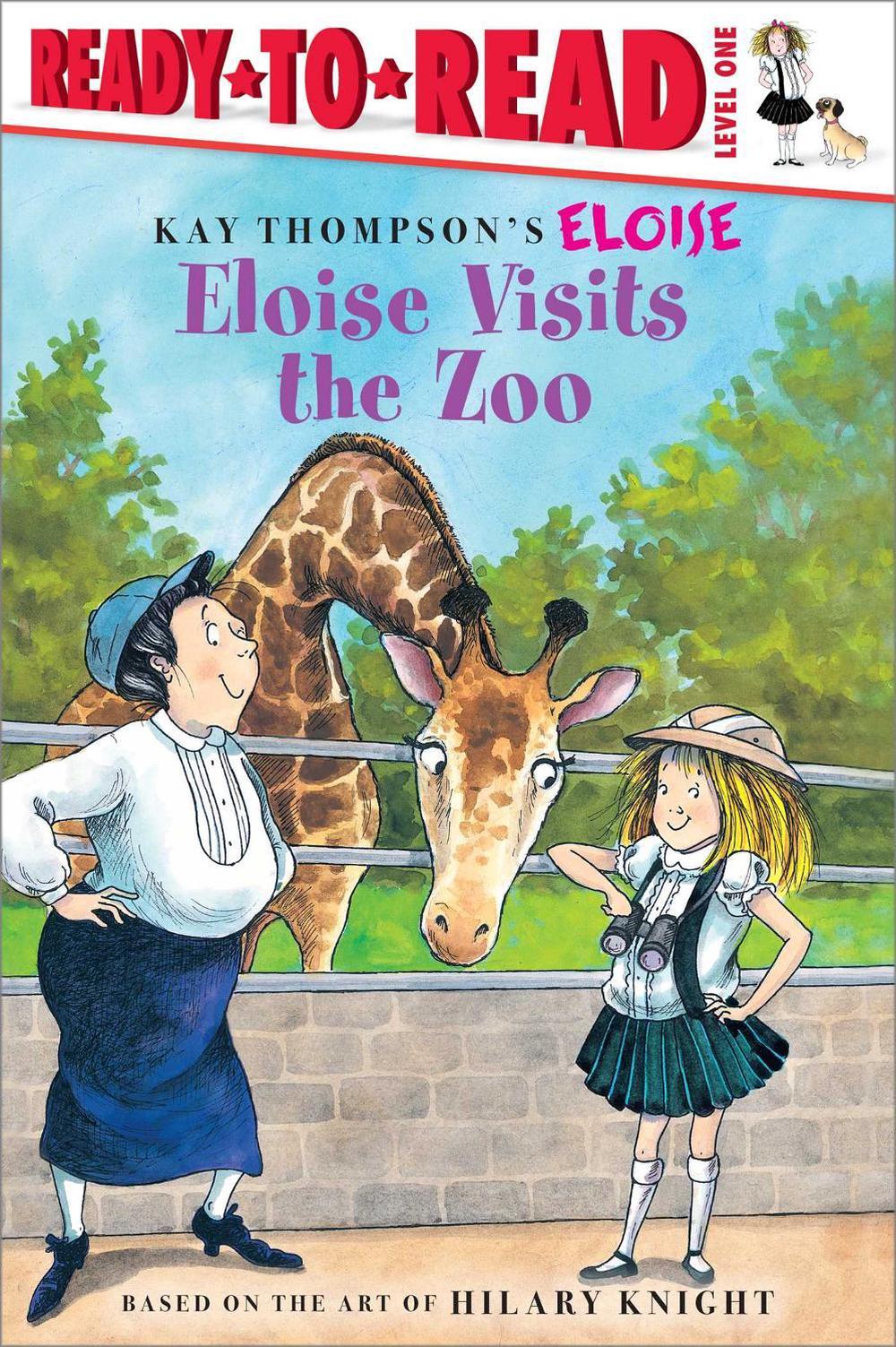 Eloise Visits the Zoo, 9781534420397