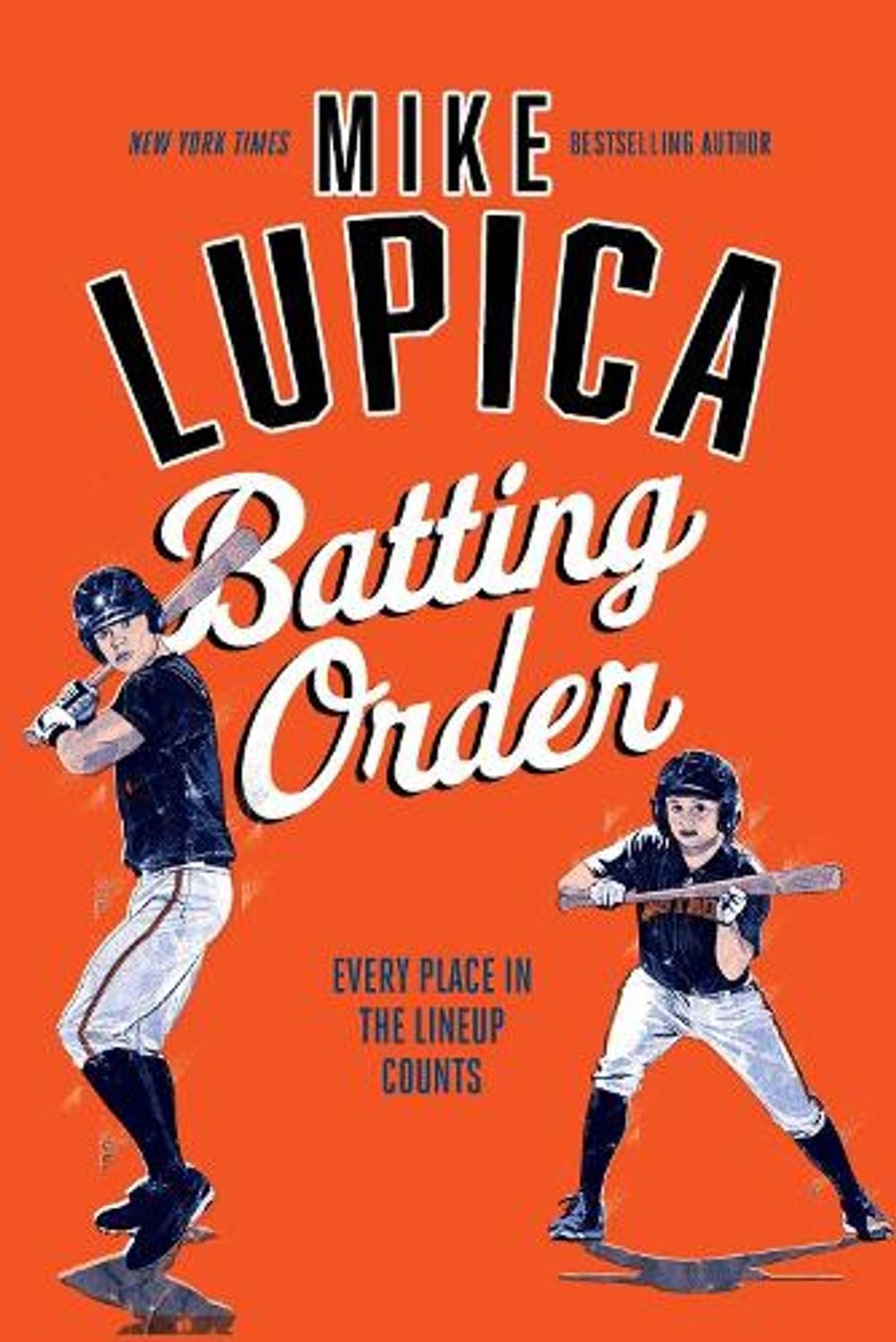 Batting Order by Mike Lupica - ISBN: 9781534421561