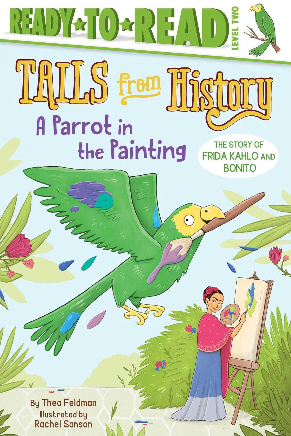 A Parrot in the Painting by Thea Feldman - ISBN: 9781534422292