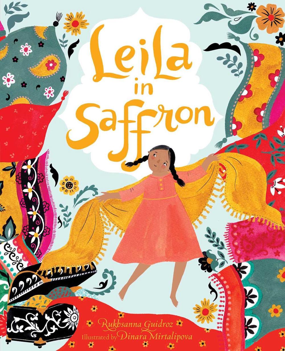Leila in Saffron by Rukhsanna Guidroz - ISBN: 9781534425644