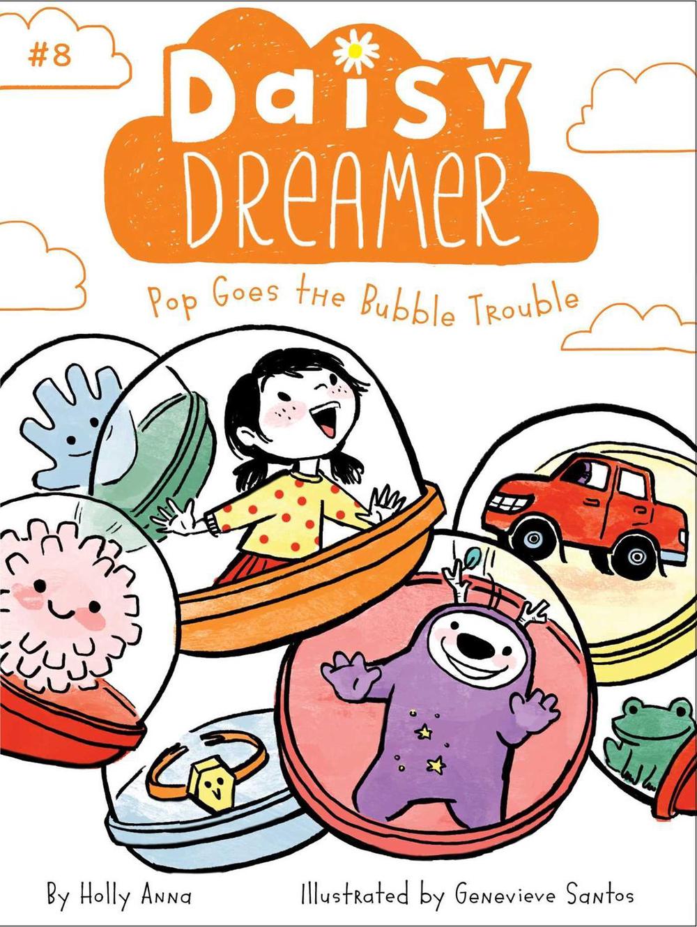 Pop Goes the Bubble Trouble by Holly Anna - ISBN: 9781534426535