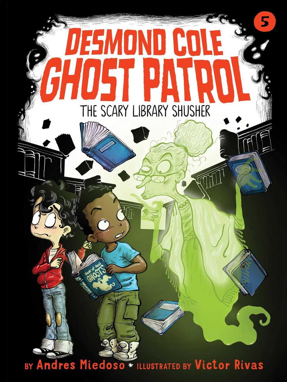 The Scary Library Shusher by Andres Miedoso - ISBN: 9781534426924