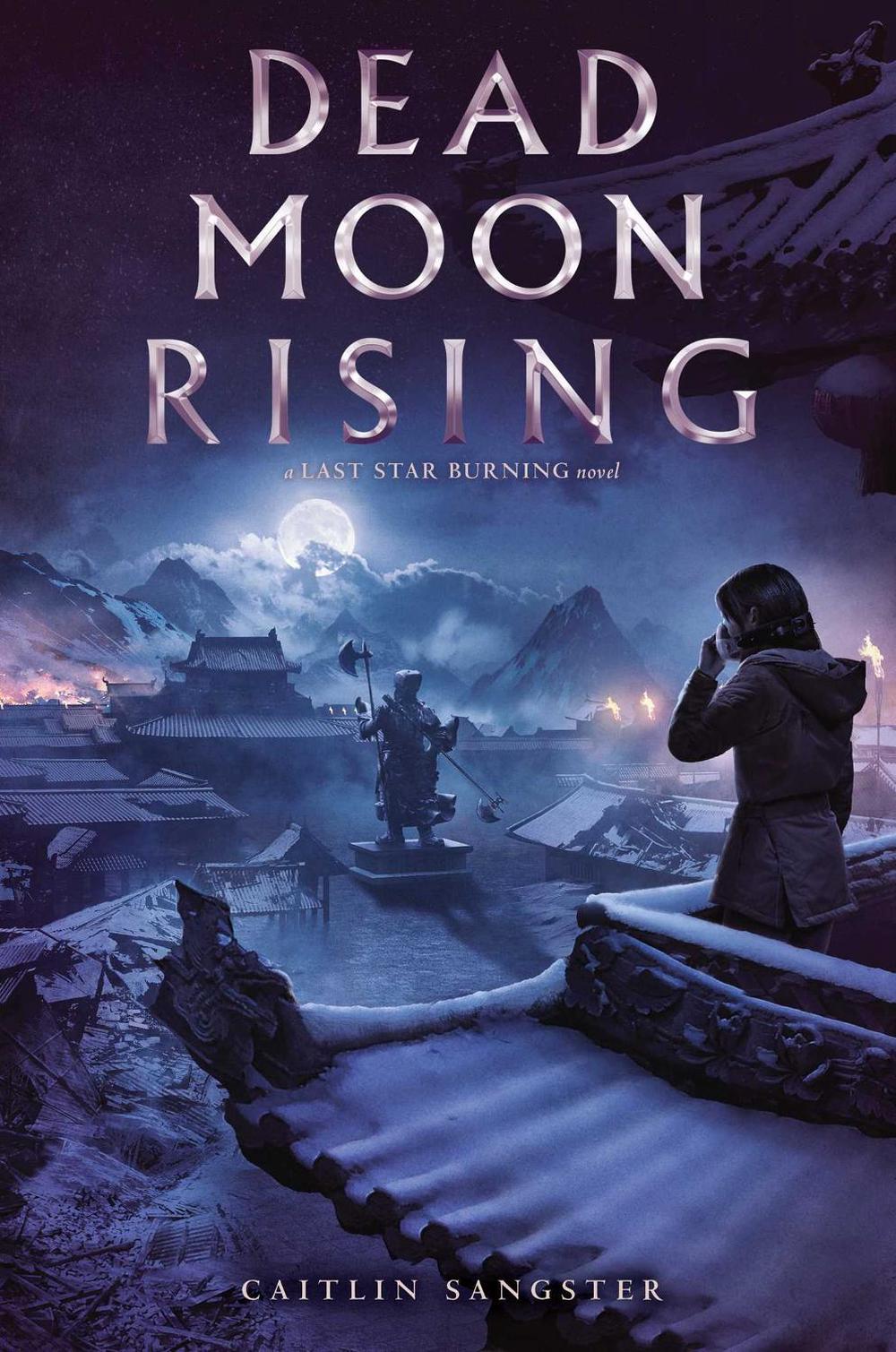 Dead Moon Rising by Caitlin Sangster - ISBN: 9781534427853
