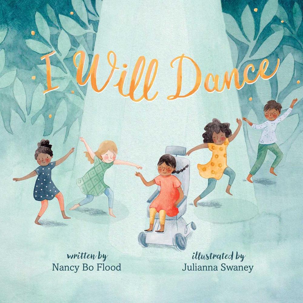 I Will Dance by Nancy Bo Flood - ISBN: 9781534430617