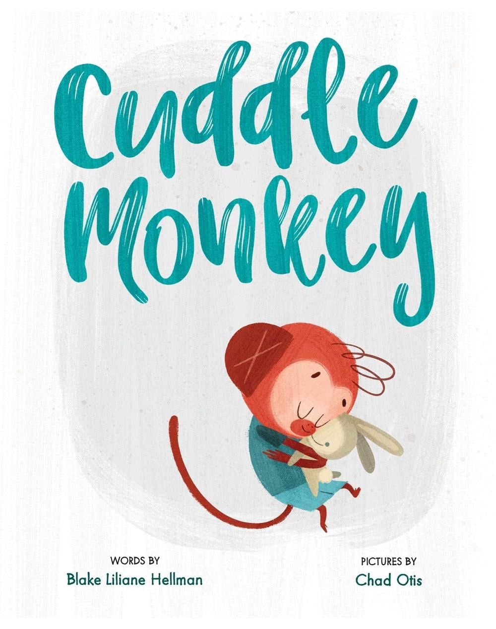 Cuddle Monkey by Blake Liliane Hellman - ISBN: 9781534431171