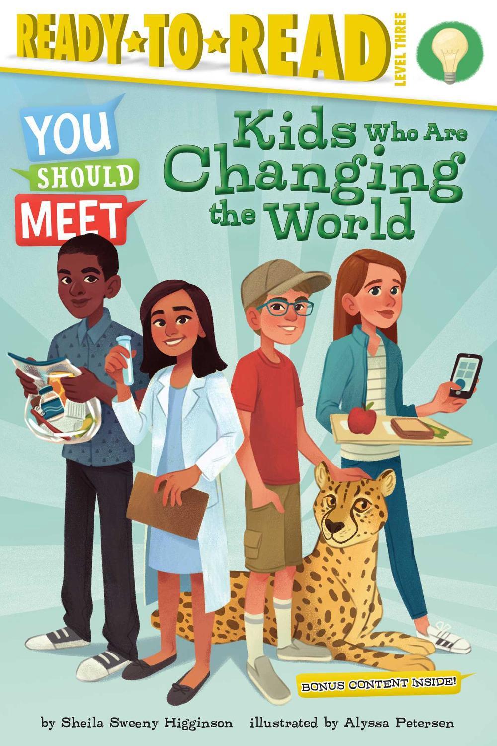Kids Who Are Changing the World by Sheila Sweeny Higginson - ISBN: 9781534432154