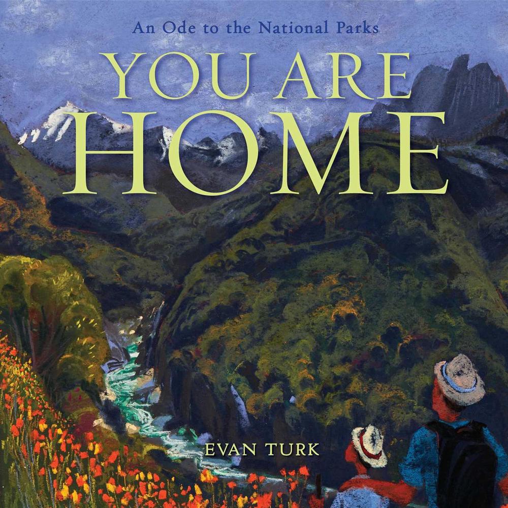 You Are Home by Evan Turk - ISBN: 9781534432826