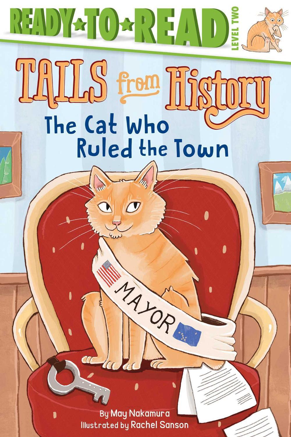 The Cat Who Ruled the Town by May Nakamura - ISBN: 9781534436435