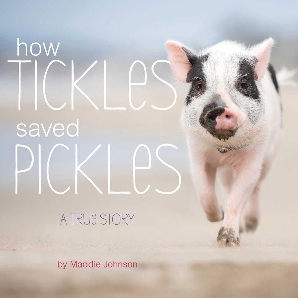 How Tickles Saved Pickles by Maddie Johnson - ISBN: 9781534436626