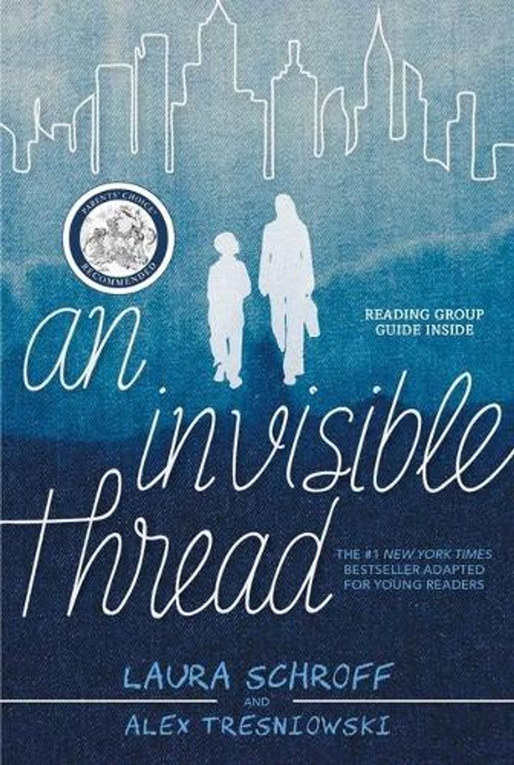 An Invisible Thread by Laura Schroff - ISBN: 9781534437289
