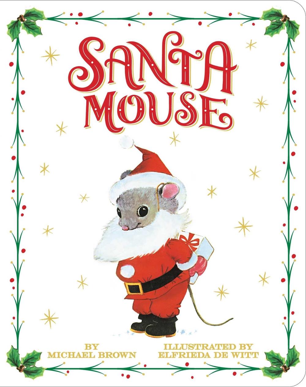 Santa Mouse - ISBN: 9781534437975