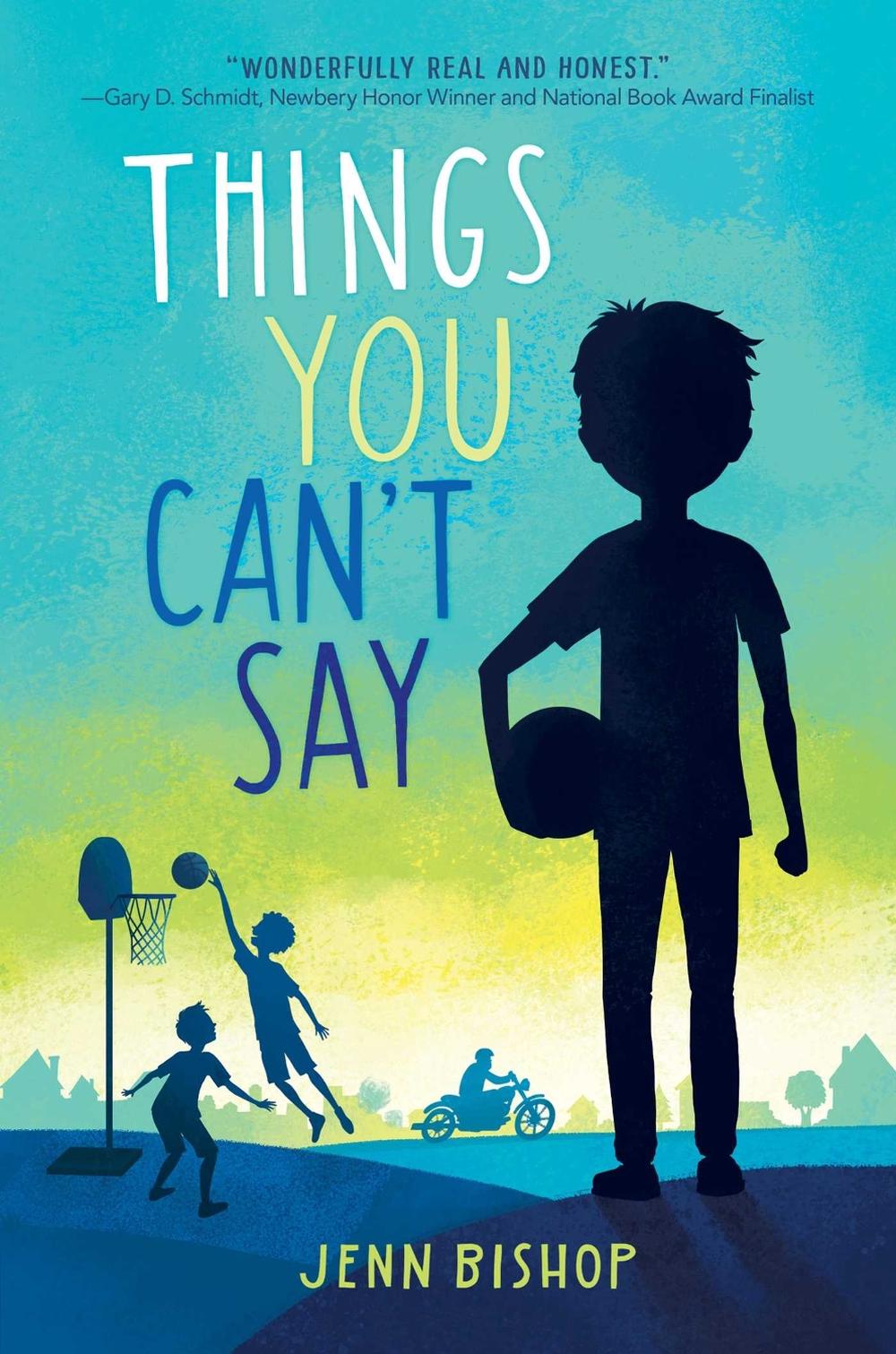 Things You Can't Say by Jenn Bishop - ISBN: 9781534440975