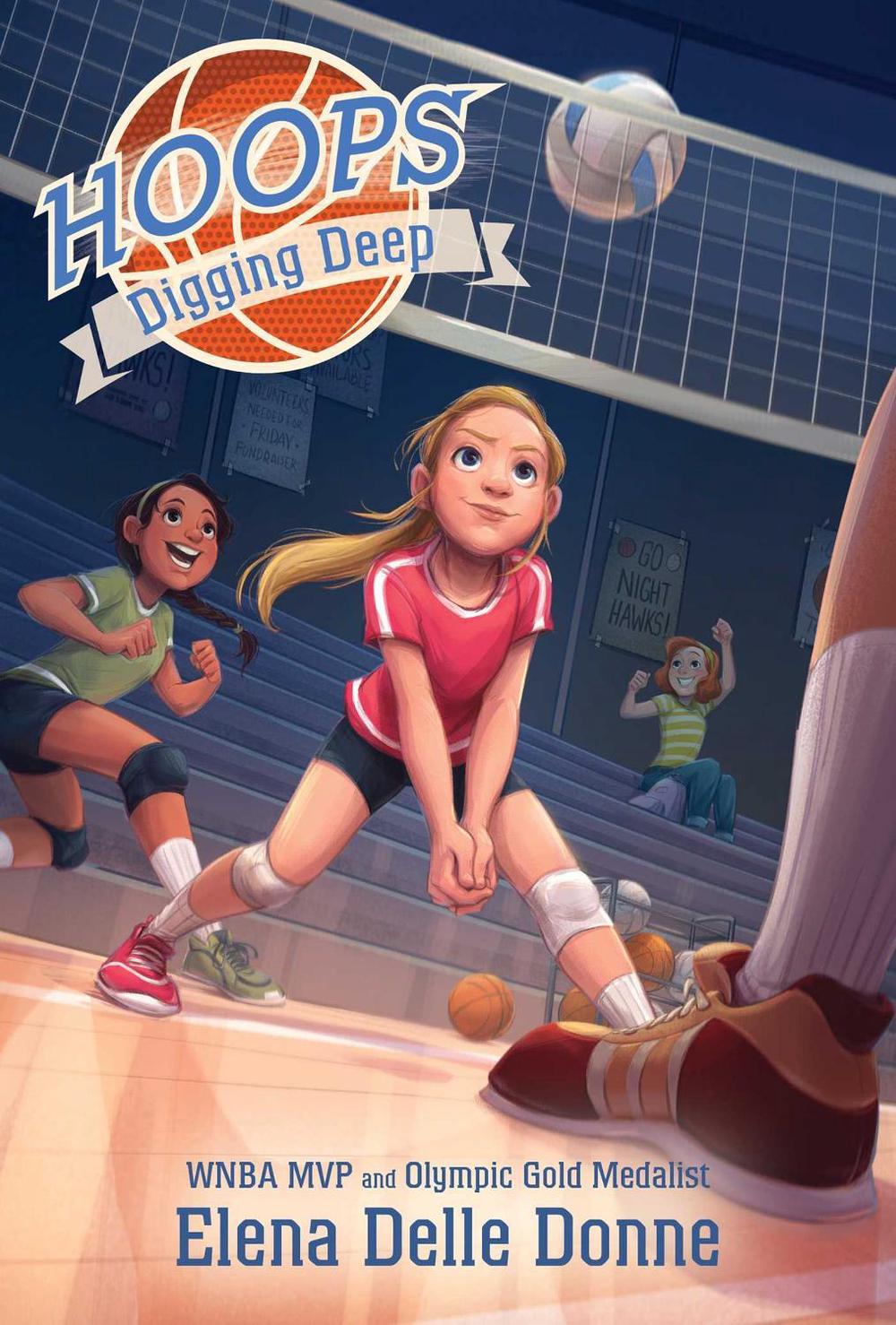 Digging Deep by Elena Delle Donne - ISBN: 9781534441255
