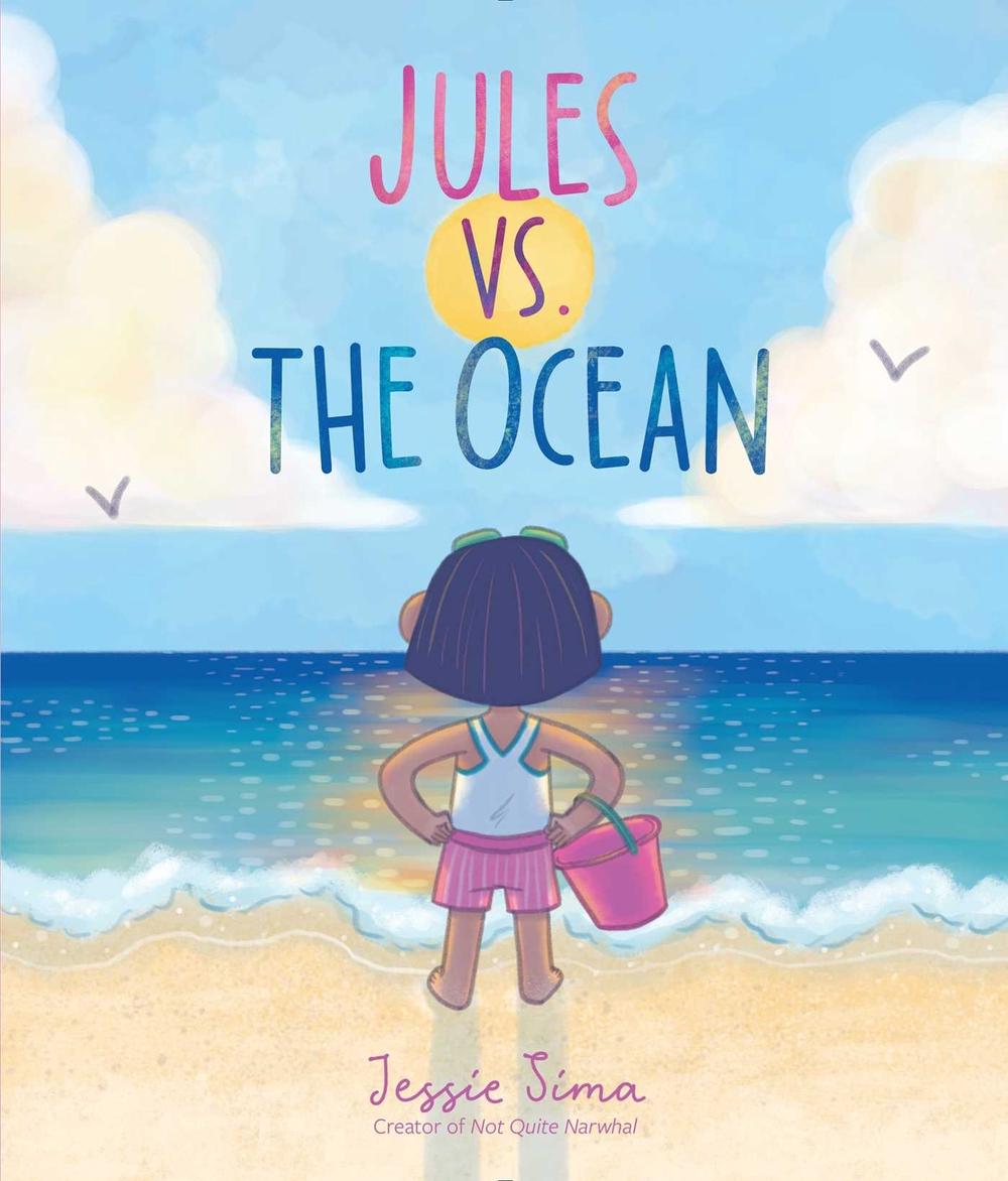 Jules vs. the Ocean by Jessie Sima - ISBN: 9781534441682