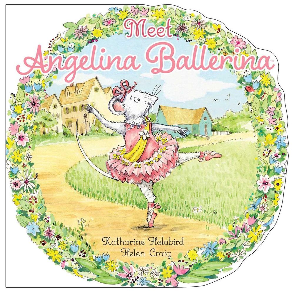 Meet Angelina Ballerina by Katharine Holabird - ISBN: 9781534442504