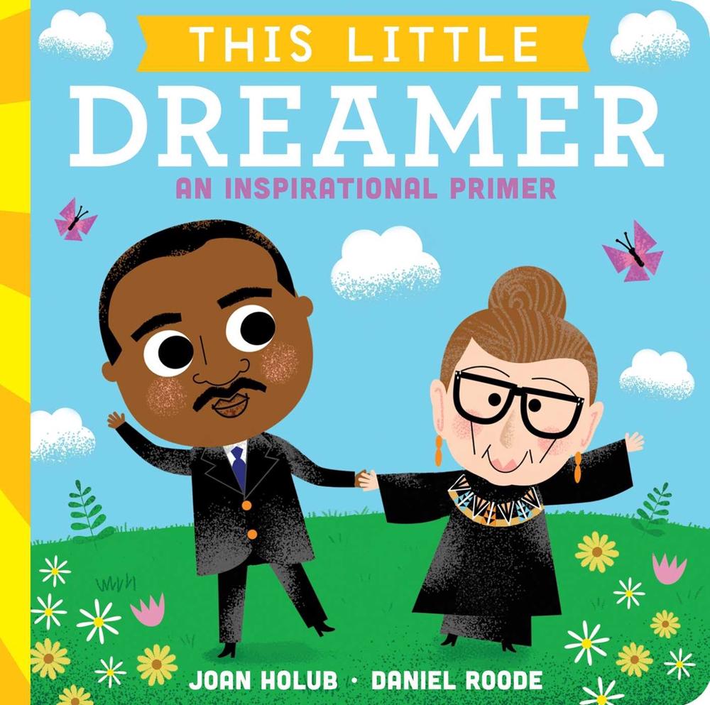 This Little Dreamer by Joan Holub - ISBN: 9781534442917
