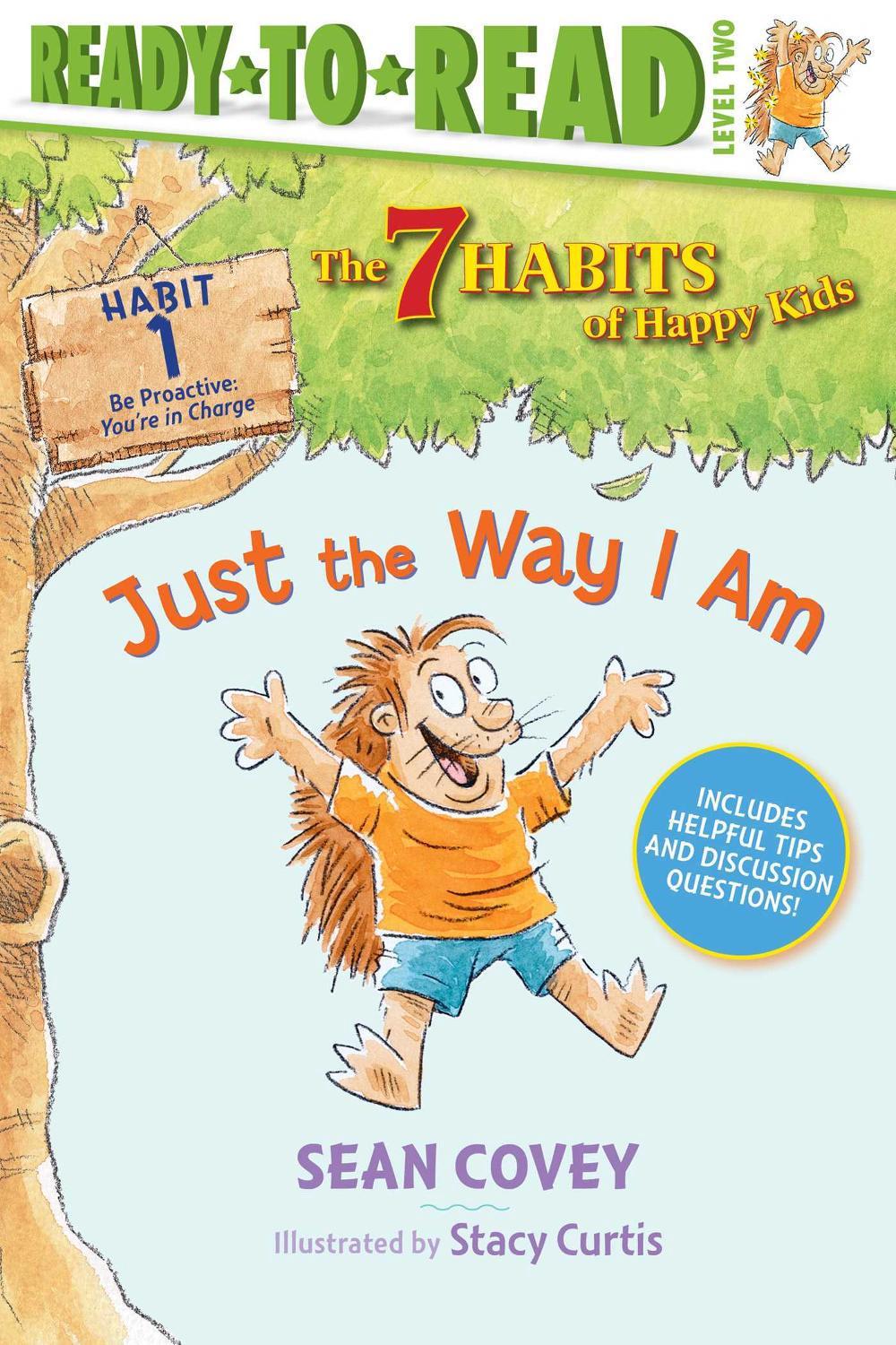 Just the Way I Am by Sean Covey - ISBN: 9781534444454
