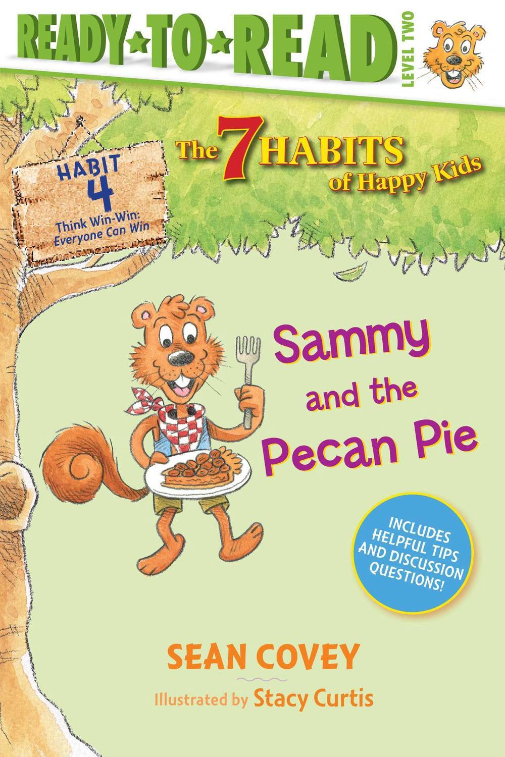 Sammy and the Pecan Pie by Sean Covey - ISBN: 9781534444546