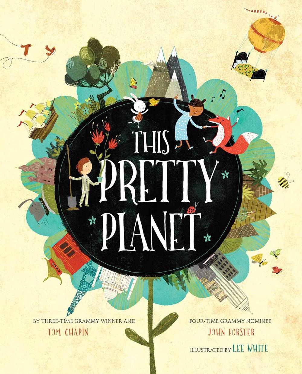 This Pretty Planet by Tom Chapin - ISBN: 9781534445321